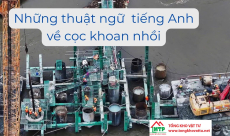 Những thuật ngữ Tiếng Anh dùng trong cọc khoan nhồi