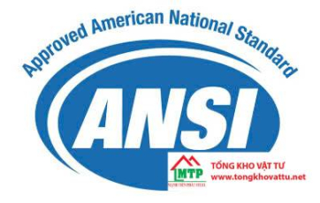 Tiêu chuẩn ANSI là gì ? Thông số, Vai trò, Ứng Dụng